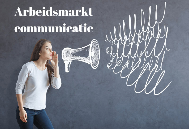 Wat is arbeidsmarktcommunicatie