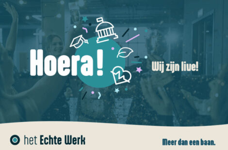 Het Echte Werk is live