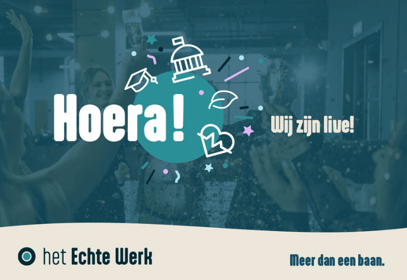 Het Echte Werk is live