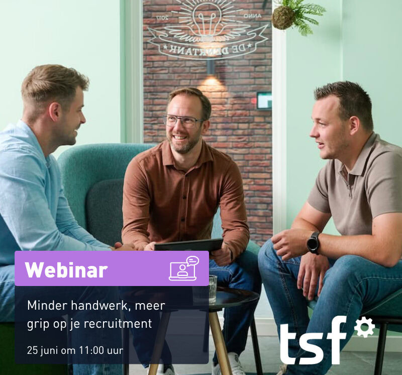 Webinar: Minder handwerk, meer grip op je recruitment